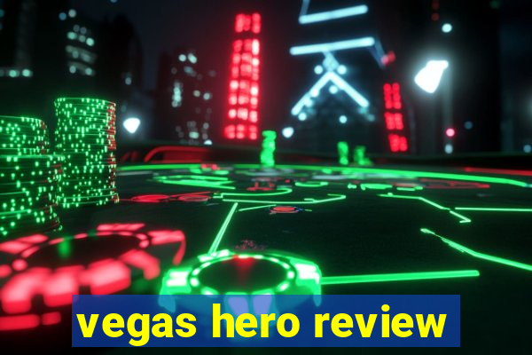 vegas hero review