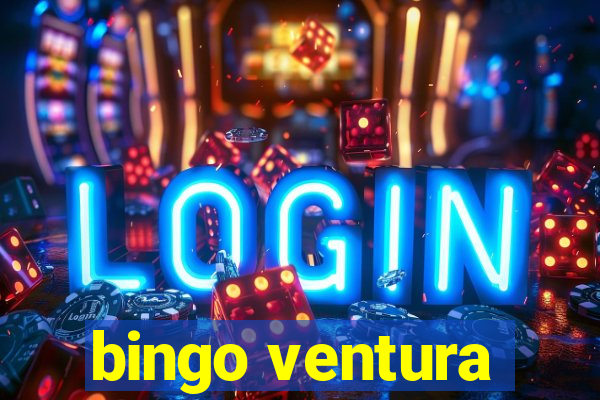 bingo ventura