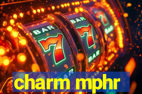 charm mphr