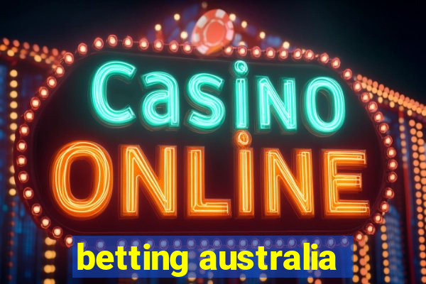 betting australia