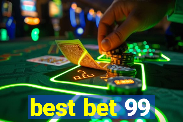 best bet 99