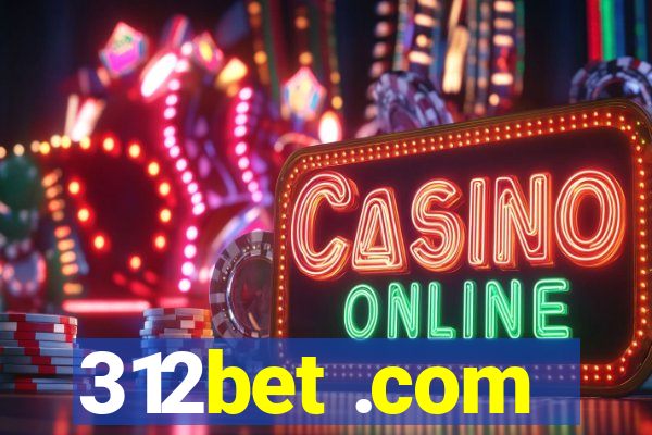 312bet .com