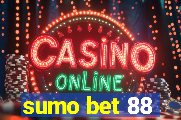 sumo bet 88