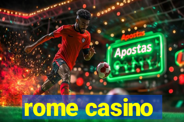 rome casino