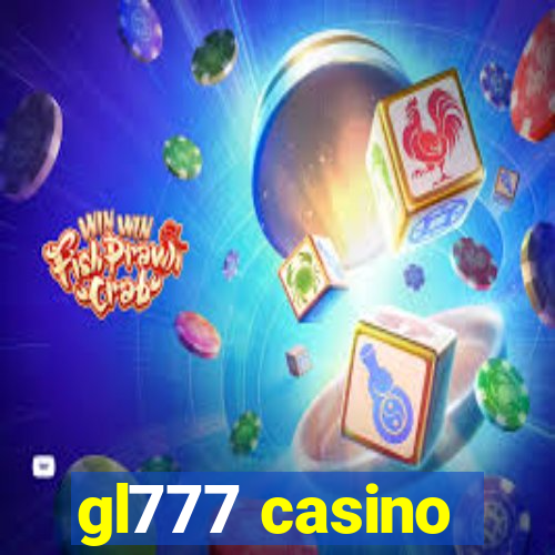 gl777 casino