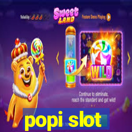 popi slot