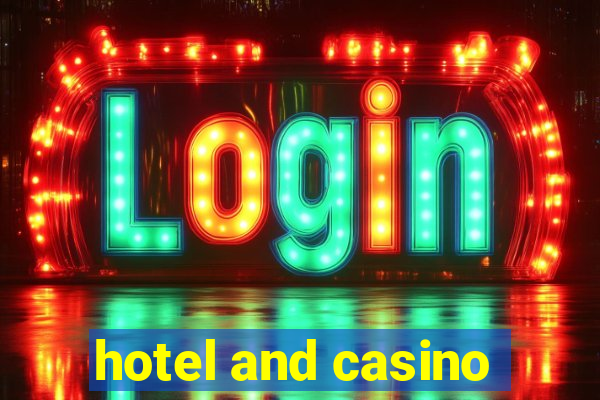 hotel and casino