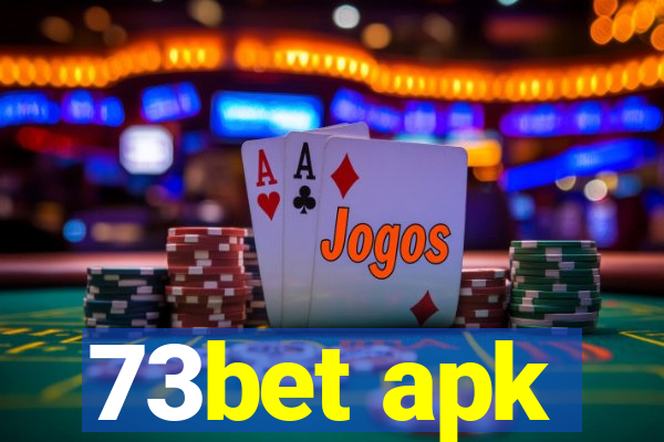 73bet apk