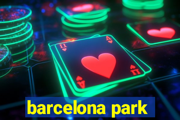 barcelona park