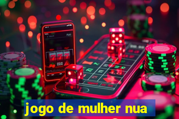 jogo de mulher nua