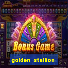 golden stallion slot free play