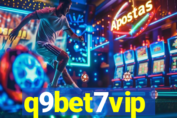 q9bet7vip