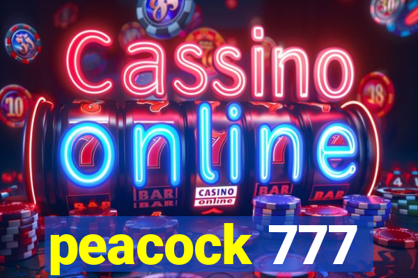 peacock 777