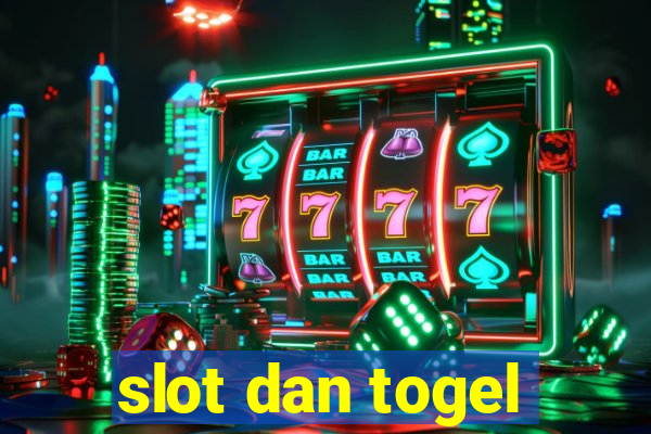 slot dan togel