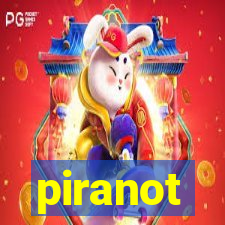 piranot