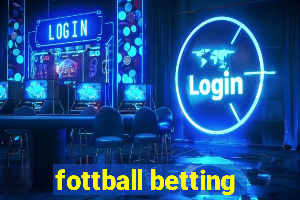 fottball betting