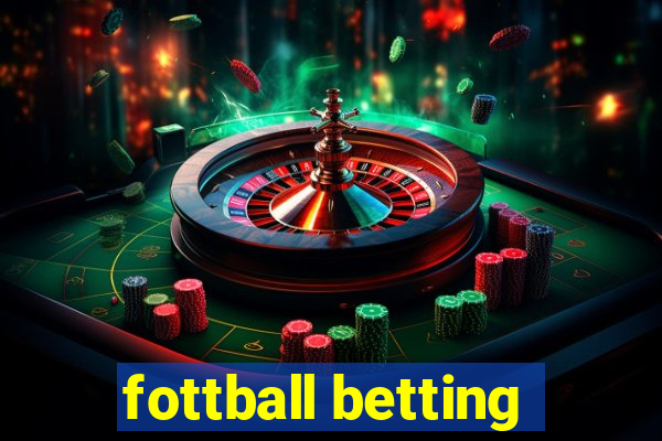 fottball betting