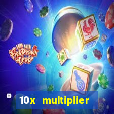 10x multiplier casino no deposit