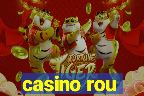 casino rou