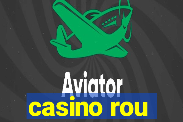 casino rou