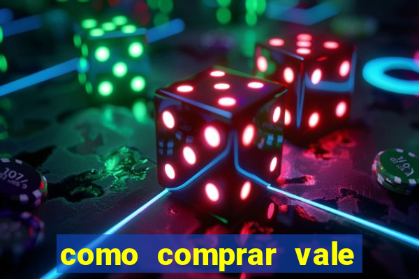 como comprar vale sorte online