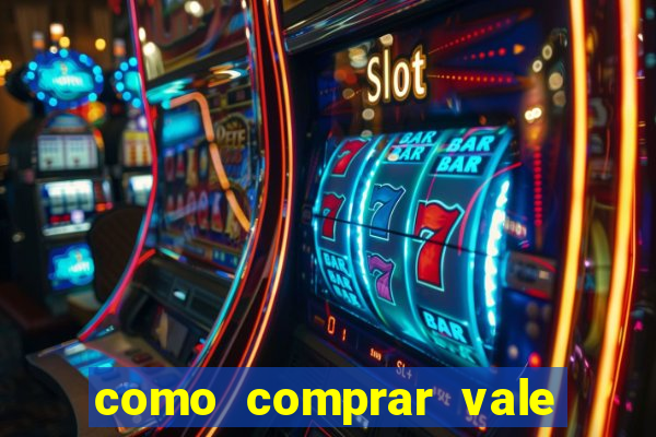 como comprar vale sorte online