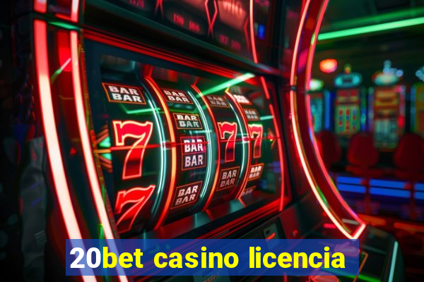 20bet casino licencia