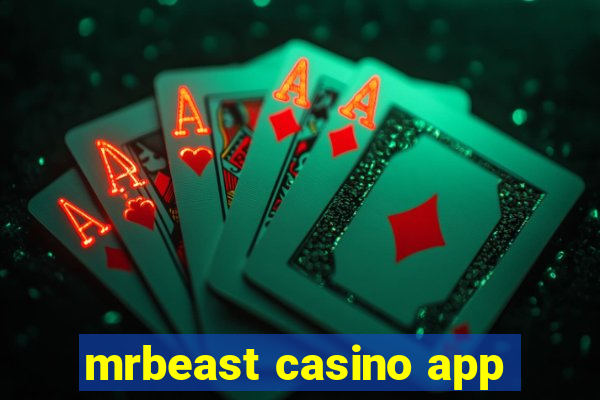 mrbeast casino app