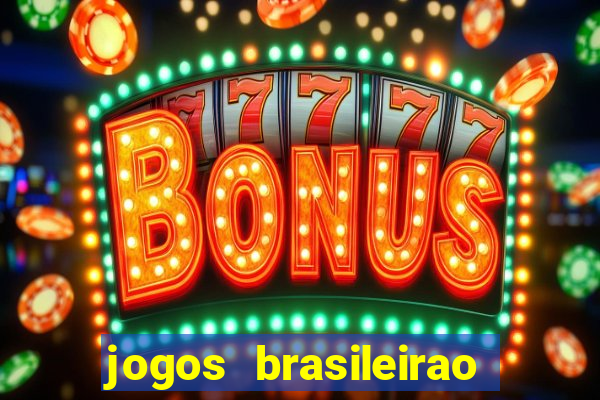 jogos brasileirao serie b hoje