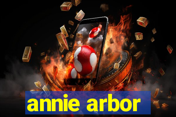 annie arbor