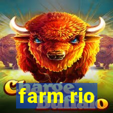 farm rio