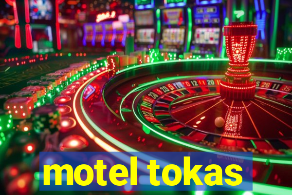 motel tokas