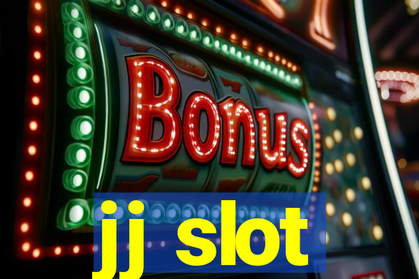 jj slot