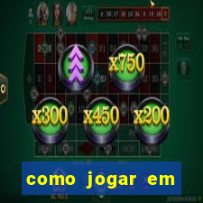 como jogar em cassino online