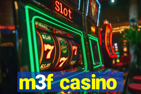 m3f casino