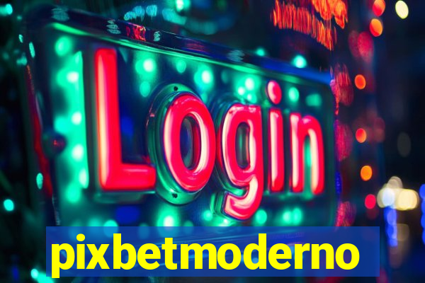 pixbetmoderno