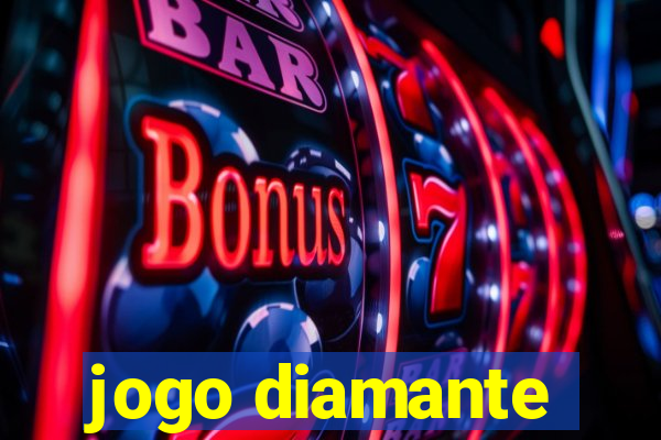 jogo diamante