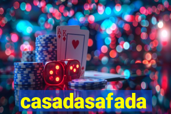 casadasafada