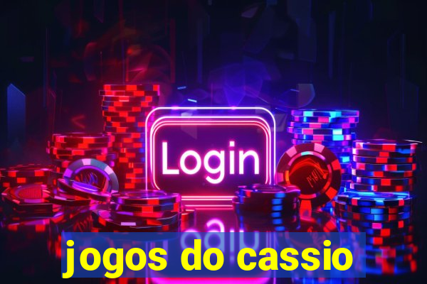 jogos do cassio