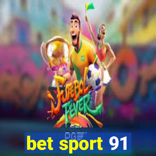 bet sport 91