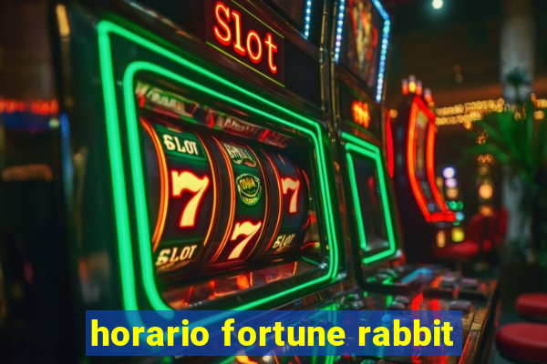 horario fortune rabbit