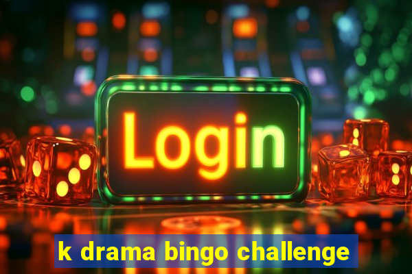 k drama bingo challenge