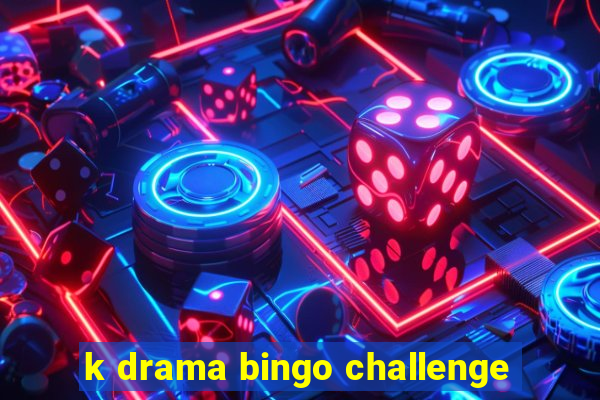 k drama bingo challenge