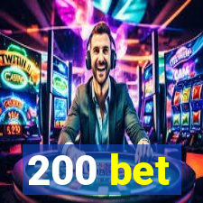 200 bet