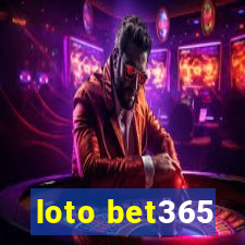 loto bet365