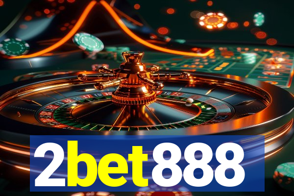 2bet888