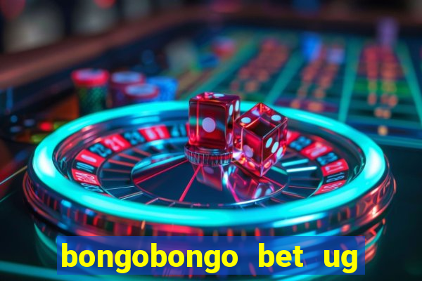 bongobongo bet ug login password