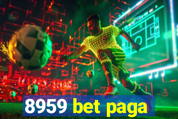 8959 bet paga