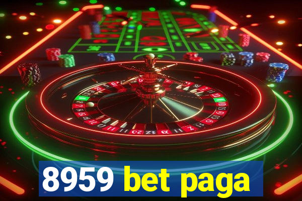 8959 bet paga