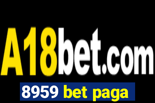 8959 bet paga